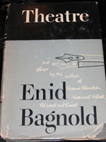 Theatre by Enid Bagnold