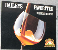 Bailey's Irish Cream®: "Bailey's Favorites - Dessert Recipes‚" from Paddington Corp.‚ Importers