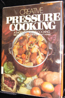 Creative Pressure Cooking
by Beryl Frank