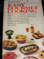 Easy Gourmet Cooking
by Elsie Lee