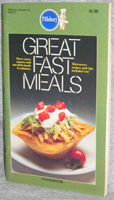 Pillsbury: Great Fast Meals Cookbook