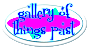 gallery of things past