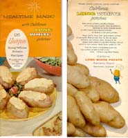 Mealtime Magic with
California Long White Potatoes