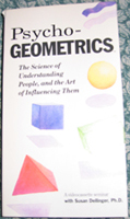 Psycho-Geometrics by Susan Dellinger, Ph.D.