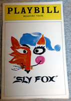 Robert Preston:
Sly Fox