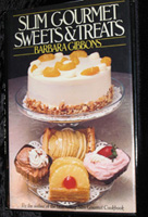 Slim Gourmet Sweets and Treats
by Barbara Gibbons