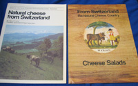 Natural Cheese from Switzerland
by Heinz P. Hofer
