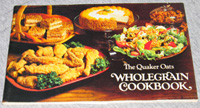 The Quaker Oats
Wholegrain Cookbook